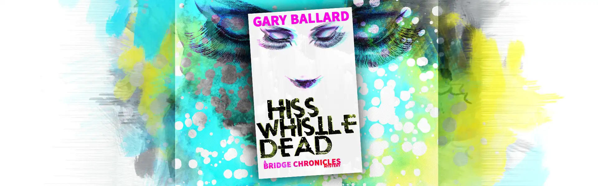 Hiss Whistle Dead
